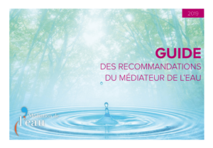 Guide des recommandations du médiateur de l'eau